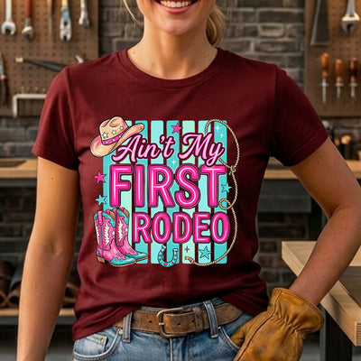 Ain't My First Rodeo Retro Cowgirl DTF Transfer | Ready to Press Western Graphic