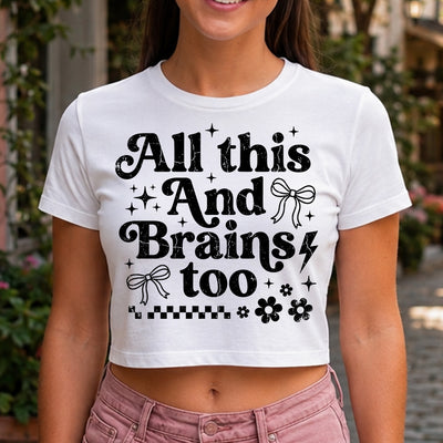 All This And Brains Too Retro Coquette DTF Transfer | Ready to Press Sassy Graphic