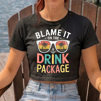 Blame It On The Drink Package Cruise DTF Transfer | Ready to Press Vacation Graphic