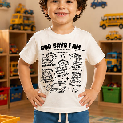God Says I Am Construction Vehicles DTF Transfer | Ready to Press Christian Kids Graphic