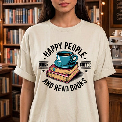 Happy People Drink Coffee And Read Books Teal Teacup Book Stack DTF Transfer | Ready to Press Bookish Graphic