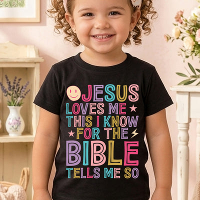 Jesus Loves Me This I Know Bible Tells Me So Kids DTF Transfer | Ready to Press Graphic