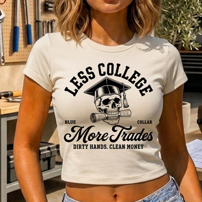Less College More Trades Skull DTF Transfer | Ready to Press Blue Collar Graphic