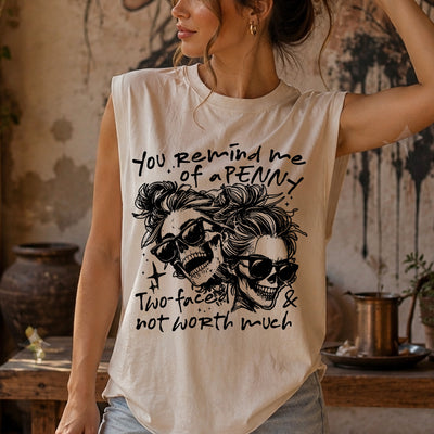 You Remind Me of a Penny Two-Faced Skulls DTF Transfer | Ready to Press Sassy Graphic