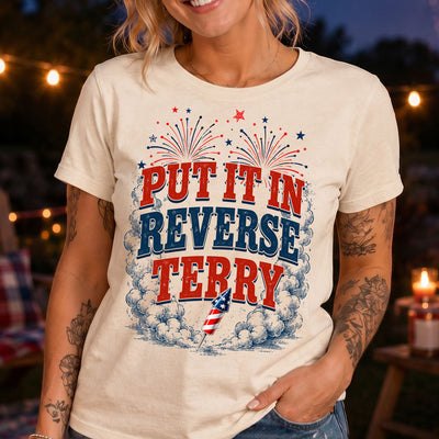 Put it in Reverse Terry 4th of July DTF Transfer - Ready to Press