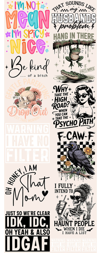 The 'Seriously Sassy' Pre-Made DTF Gang Sheet