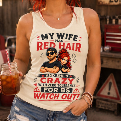 My Wife has Red Hair and Shes Crazy Cartoon Duo DTF Transfer - Ready to Press